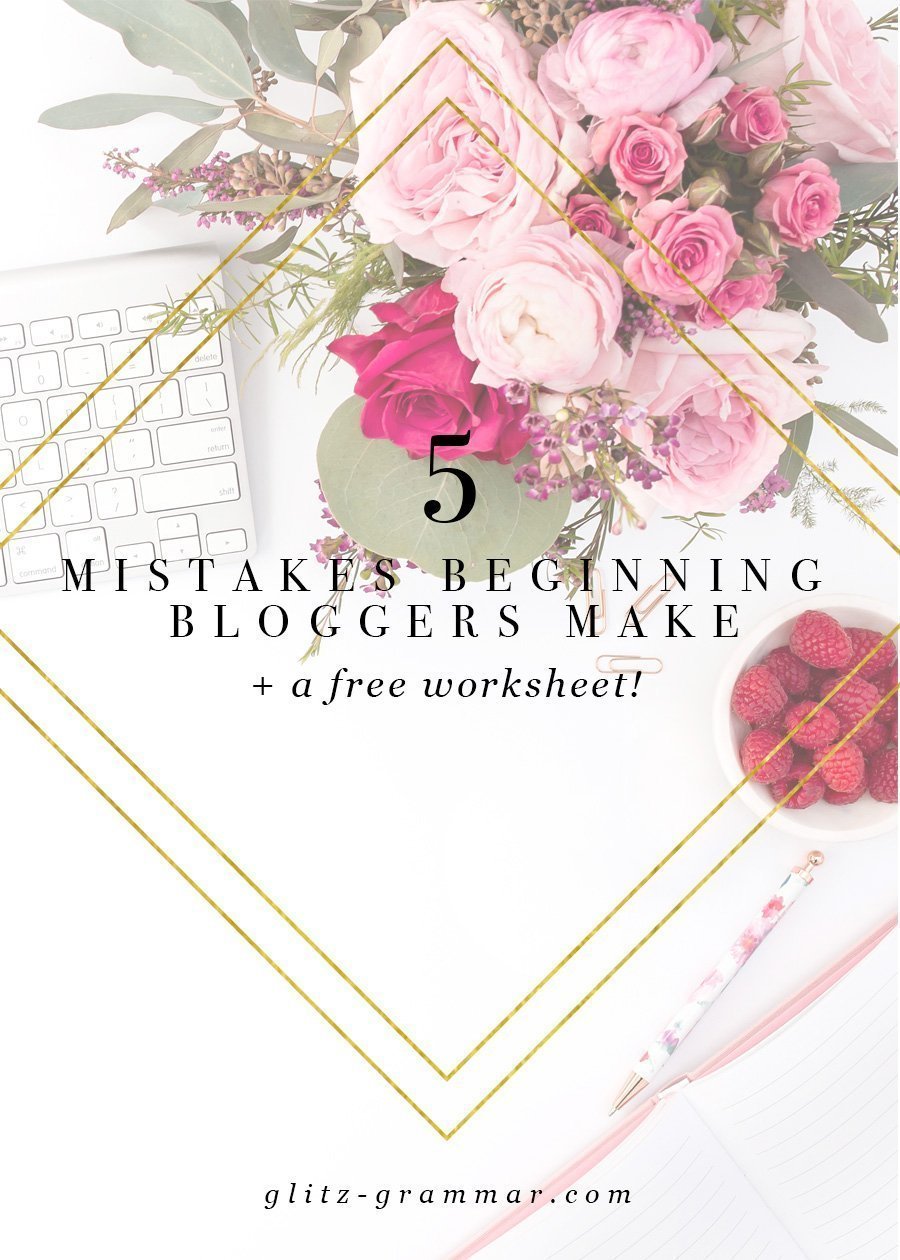 5 mistakes beginning bloggers make. Click to see these blogging 101 tips + download a free worksheet! 