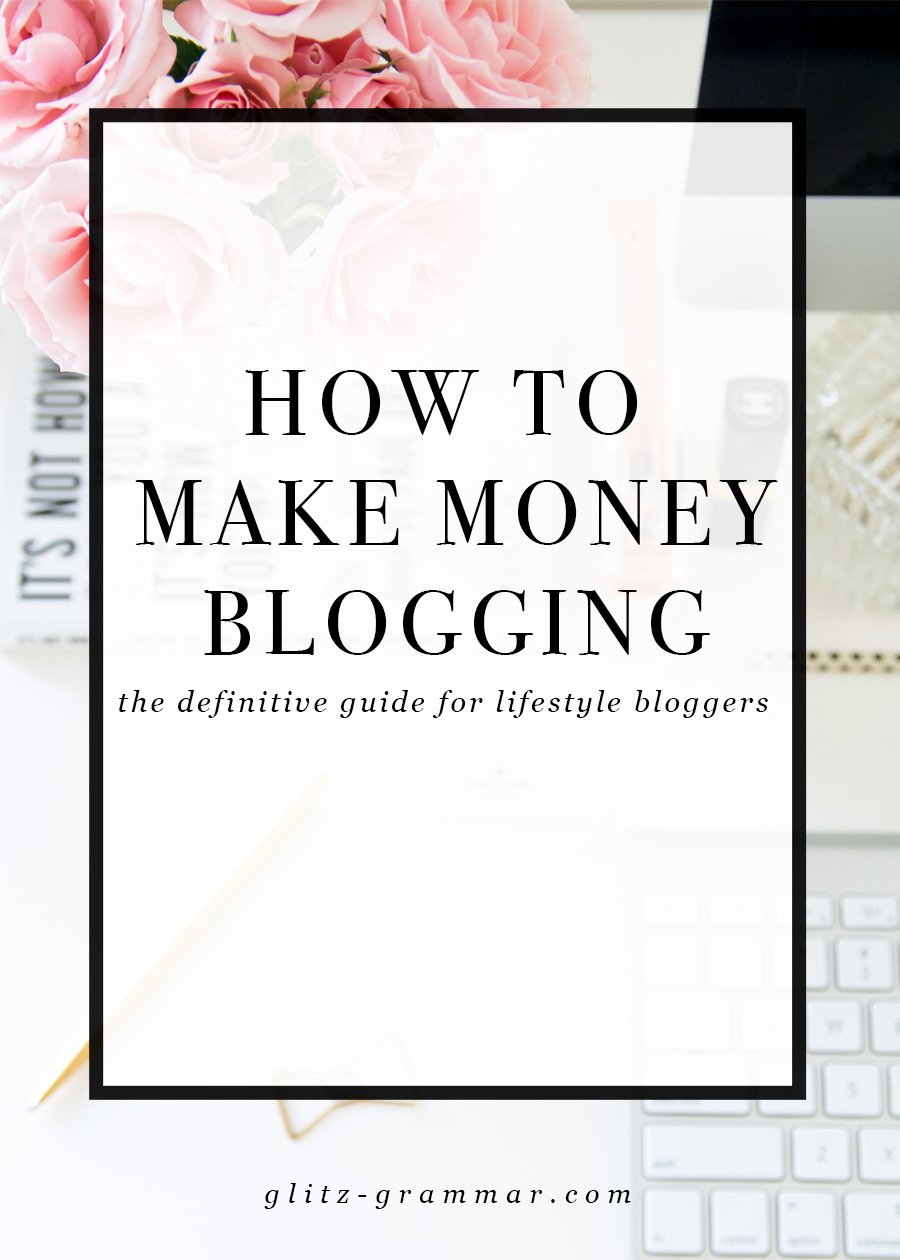 how to make money blogging as a lifestyle blogger